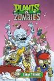 Plants vs. Zombies Volume 13: Snow Thanks