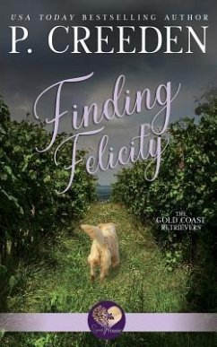 Finding Felicity - Creeden, P.