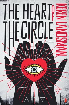 The Heart of the Circle - Landsman, Keren