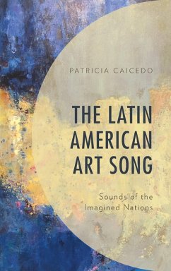 The Latin American Art Song - Caicedo, Patricia