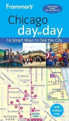 Frommer's Chicago Day by Day - Silver, Kate