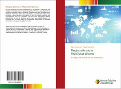 Regionalismo e Multilateralismo Regionalismo e Multilateralismo