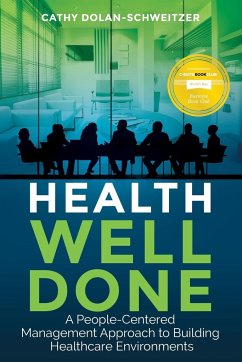 Health Well Done - Dolan-Schweitzer, Cathy