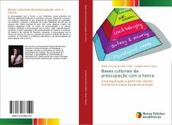 Bases culturais da preocupação com a honra