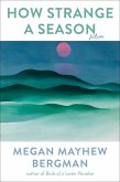 How Strange a Season: Fiction