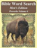 Bible Word Search Men's Edition: Proverbs Volume 6 Extra Large Print