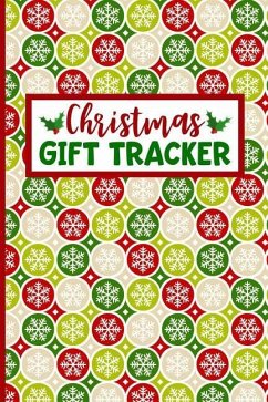 Christmas Gift Tracker: Holiday Shopping List Organizer for Managing Your Christmas Season Gift List (Vol 6) - Christmas Journals, Desired Creatives