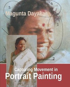 Capturing Movement in Portrait Painting - Dayakar, Magunta