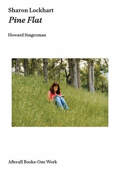 Sharon Lockhart: Pine Flat - Singerman, Howard