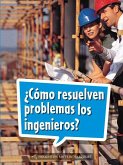 Book 072: ¿Cómo Resuelven Problemas Los Ingenieros?