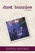 dust bunnies: a memoir - Bild 1
