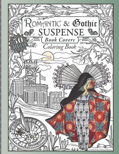 Romantic Gothic Suspense Book Covers Coloring Book - Marasa, Nancy