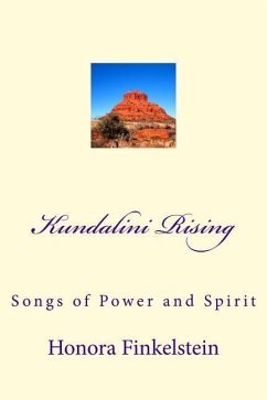 Kundalini Rising: Songs of Power and Spirit - Finkelstein, Honora