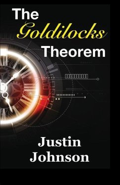 The Goldilocks Theorem - Johnson, Justin