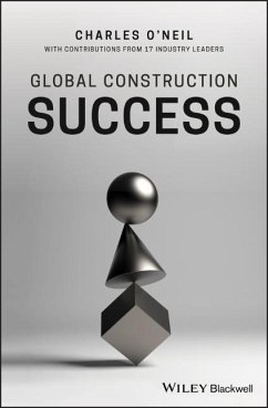 Global Construction Success - O'Neil, Charles