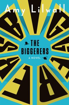 The Biggerers - Lilwall, Amy