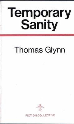 Temporary Sanity - Glynn, Thomas