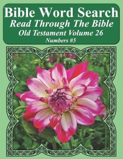 Bible Word Search Read Through The Bible Old Testament Volume 26: Numbers #5 Extra Large Print - Pope, T. W.