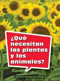 Book 068: ¿Qué Necesitan Las Plantas Y Los Animales?