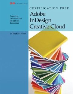 Certification Prep Adobe Indesign Creative Cloud - Ploor, D Michael