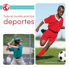 Todo El Mundo Practica Deportes - Popalis