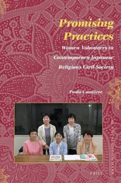 Promising Practices: Women Volunteers in Contemporary Japanese Religious Civil Society - Cavaliere, Paola