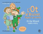 L'Ot el Bruixot llegeix un conte - Ot the wizard reads a story