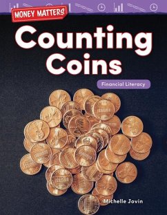 Money Matters: Counting Coins: Financial Literacy - Jovin, Michelle