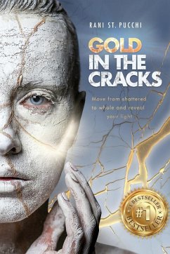 Gold in the Cracks - St. Pucchi, Rani