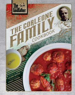 The Godfather: The Corleone Family Cookbook - Battle, Liliana; Tyzzer, Stacey