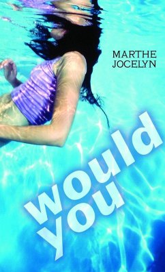 Would You - Jocelyn, Marthe