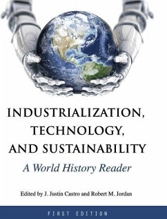 Industrialization, Technology, and Sustainability - Castro, J. Justin