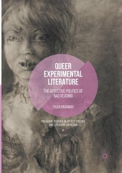 Queer Experimental Literature - Bradway, Tyler