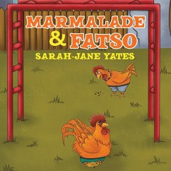 Marmalade and Fatso - Yates, Sarah-Jane