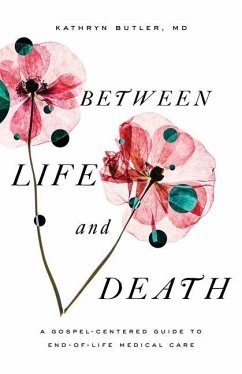 Between Life and Death - Butler, Kathryn