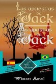 Las Apuestas de Jack (Un Cuento Celta) - As Apostas de Jack (Um Conto Celta): Textos Bilingües En Paralelo - Texto Bilíngue Em Paralelo: Español - Por