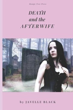 Death and the Afterwife - Black, Javelle