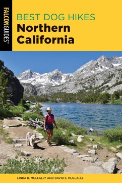 Best Dog Hikes Northern California - Mullally, Linda; Mullally, David