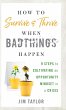 How to Survive and Thrive When Bad... - Bild 1