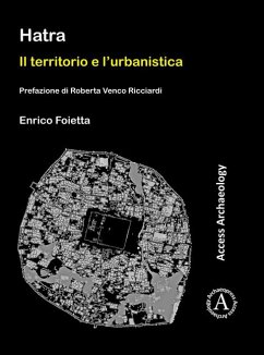 Cover Hatra: Il territorio e l'urbanistica