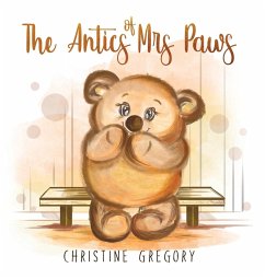 The Antics of Mrs Paws - Gregory, Christine