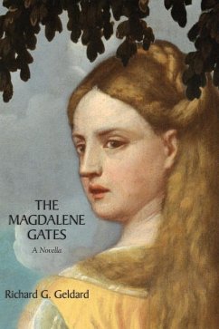 The Magdalene Gates - Geldard, Richard