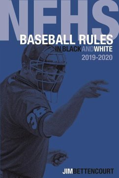 Nfhs Baseball Rules in Black and White - Bettencourt, Jim