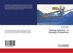 Mining Industry ¿ A Strategic Perspective