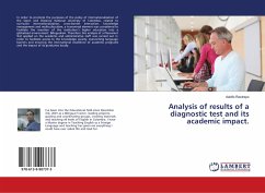Analysis of results of a diagnostic test and its academic impact.