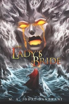 The Lady's Bride - Jodat-Danbrani, M. a.