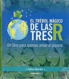 El Trebol Magico de Las Tres R - Roman, Celso