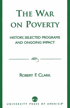 The War on Poverty - Clark, Robert F.