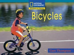 Windows on Literacy Fluent Plus (Social Studies: Technology): Bicycles - National Geographic Learning