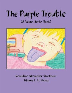 The Purple Trouble - Stockham, Geraldine Alexander; Oxley, Tiffany F. B.
